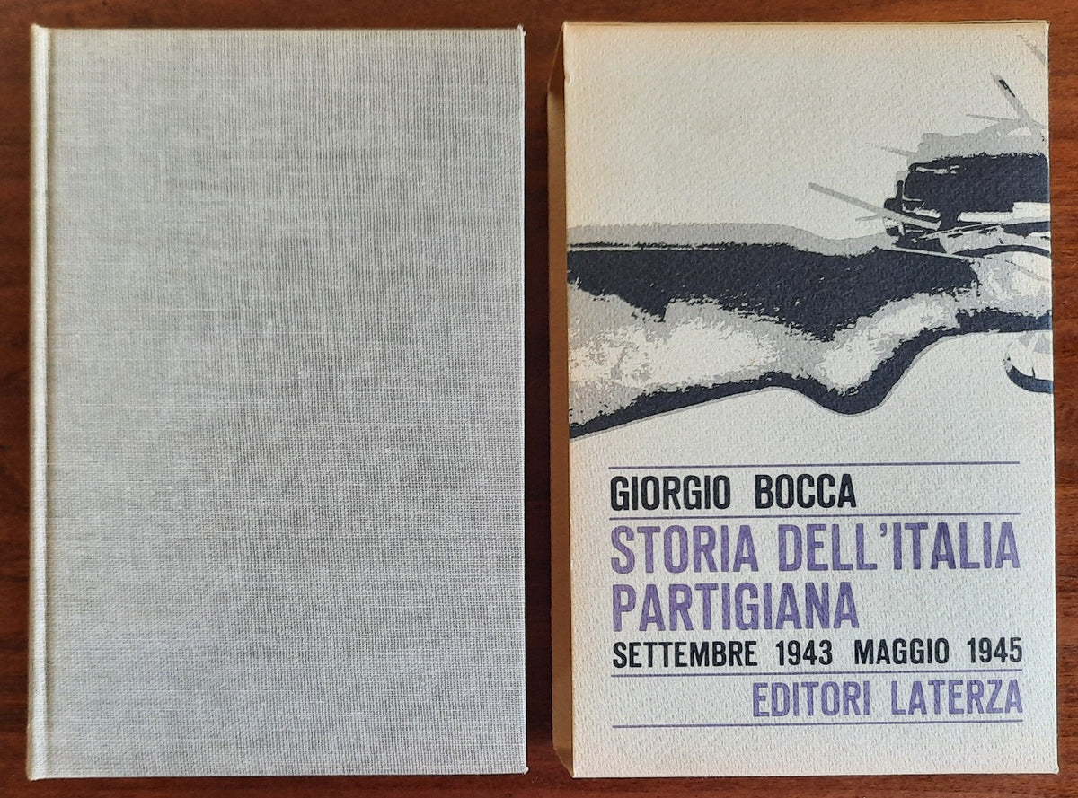 Storia dell’Italia partigiana. Settembre 1943 - maggio 1945 - Libreria Biellese
