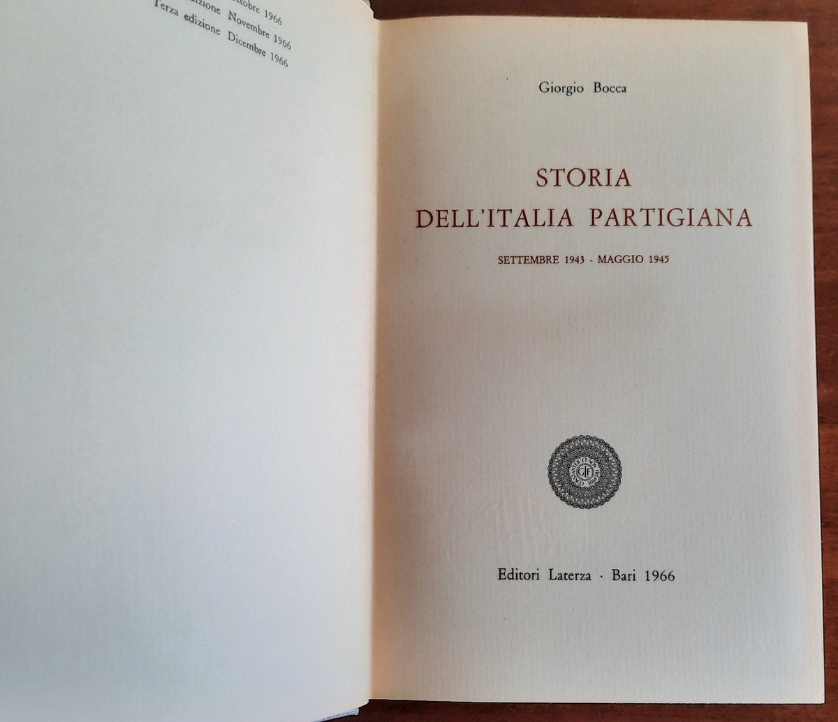 Storia dell’Italia partigiana. Settembre 1943 - maggio 1945 - Libreria Biellese