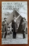Storia della guerra civile americana - vol. Primo - Libreria Biellese