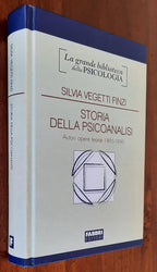 Storia della psicoanalisi. Autori opere teorie 1895-1990 - Libreria Biellese