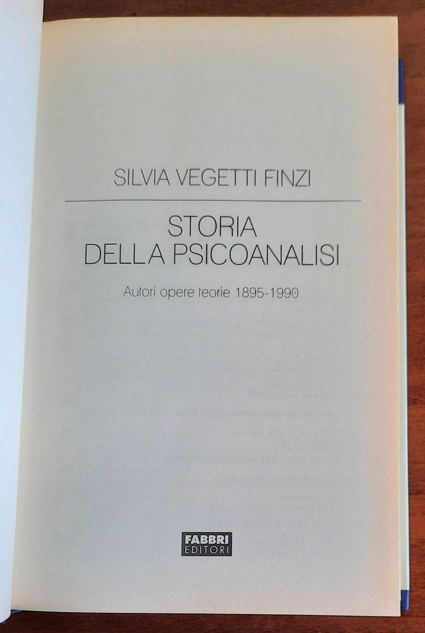 Storia della psicoanalisi. Autori opere teorie 1895-1990 - Libreria Biellese