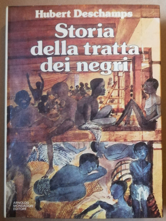 Storia della tratta dei negri - Mondadori