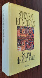 Storia delle Crociate - in 2 vol. - Libreria Biellese