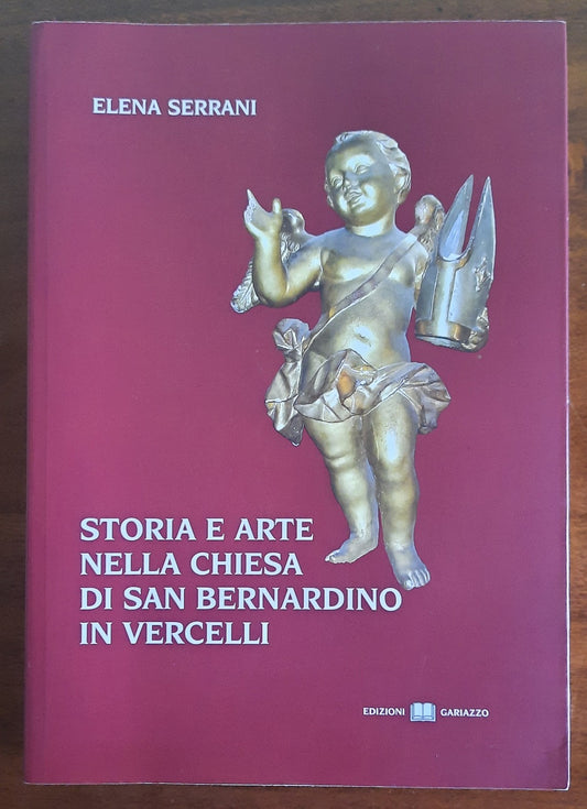Storia e Arte nella Chiesa di San Bernardino in Vercelli