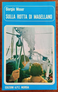 Sulla rotta di Magellano - Libreria Biellese