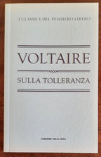 Sulla tolleranza - Voltaire - Corriere Della Sera - 2010 - Libreria Biellese