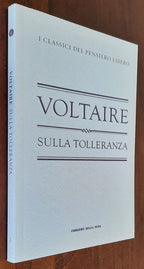 Sulla tolleranza - Voltaire - Corriere Della Sera - 2010 - Libreria Biellese