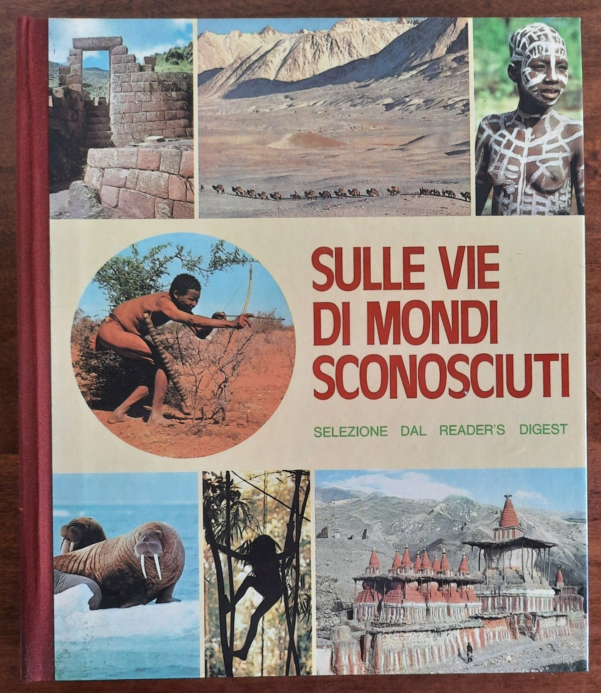 Sulle vie di mondi sconosciuti - Reader's Digest - Libreria Biellese