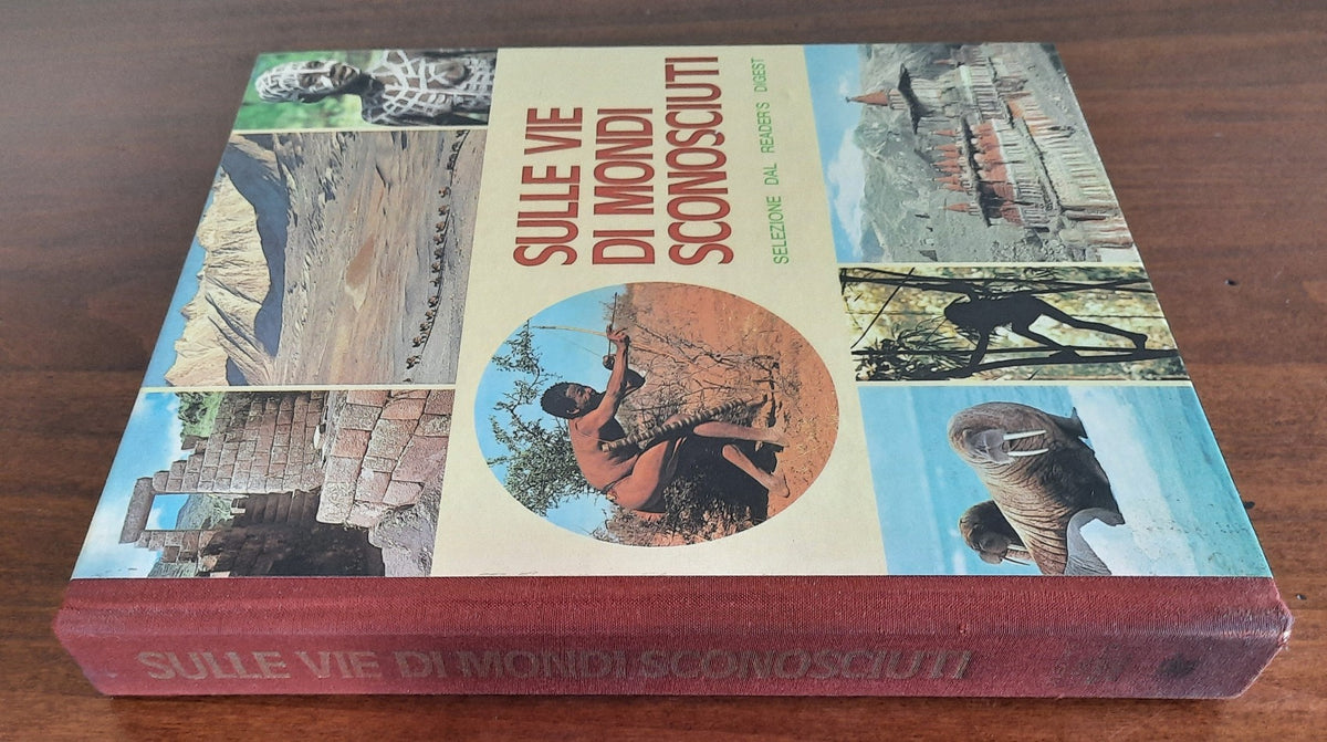 Sulle vie di mondi sconosciuti - Reader's Digest - Libreria Biellese