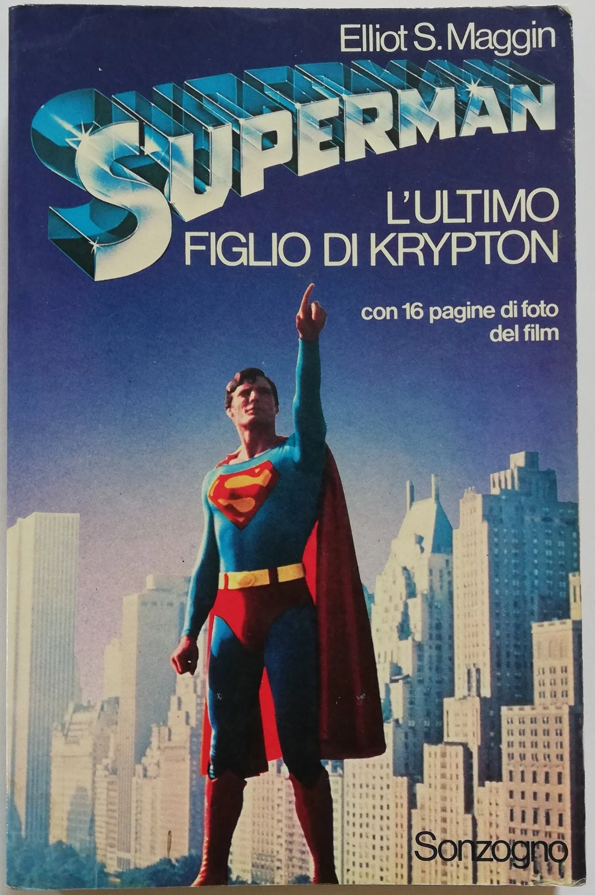 Superman. L'ultimo figlio di Krypton - Libreria Biellese