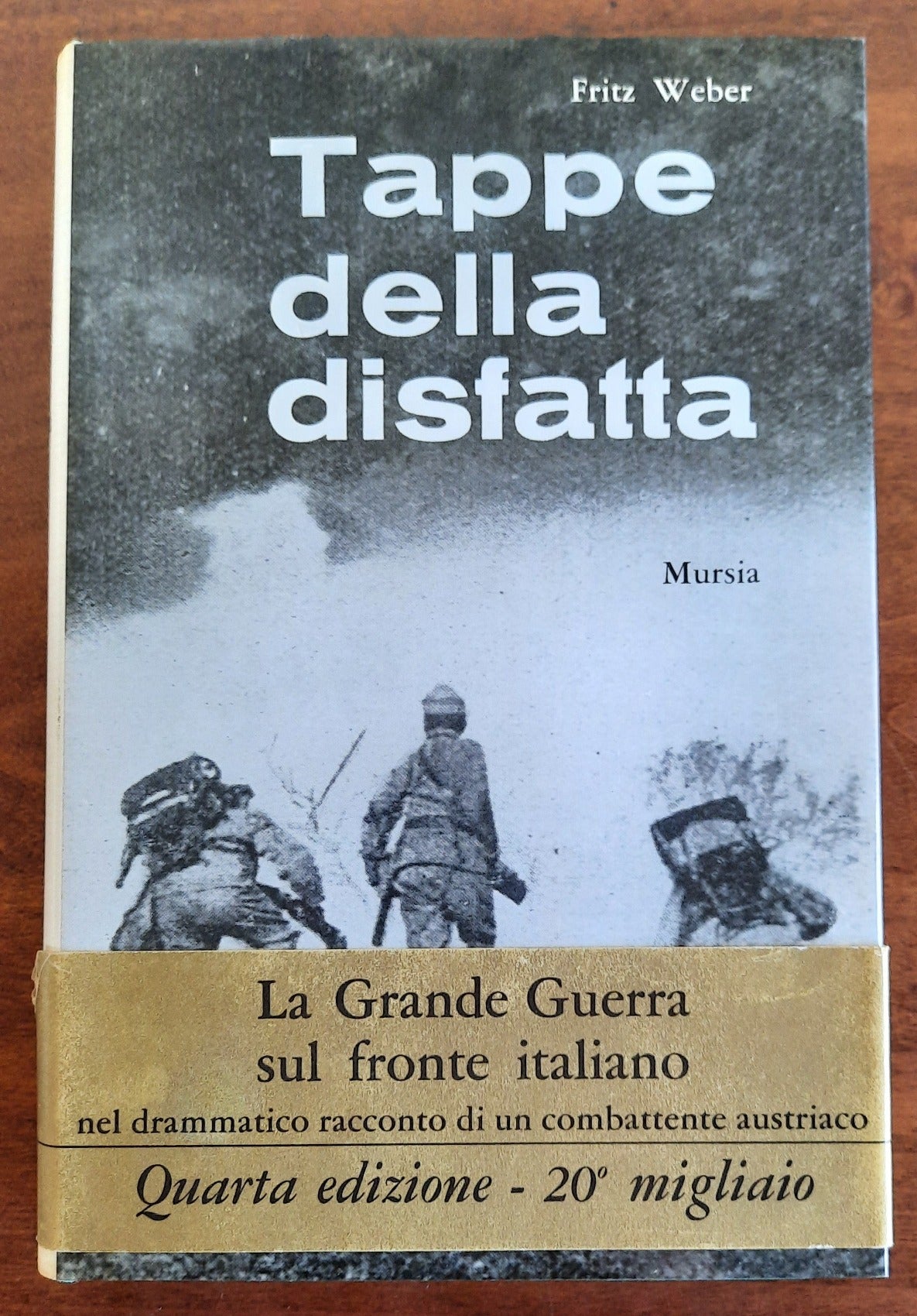 Tappe della disfatta - Mursia - Libreria Biellese