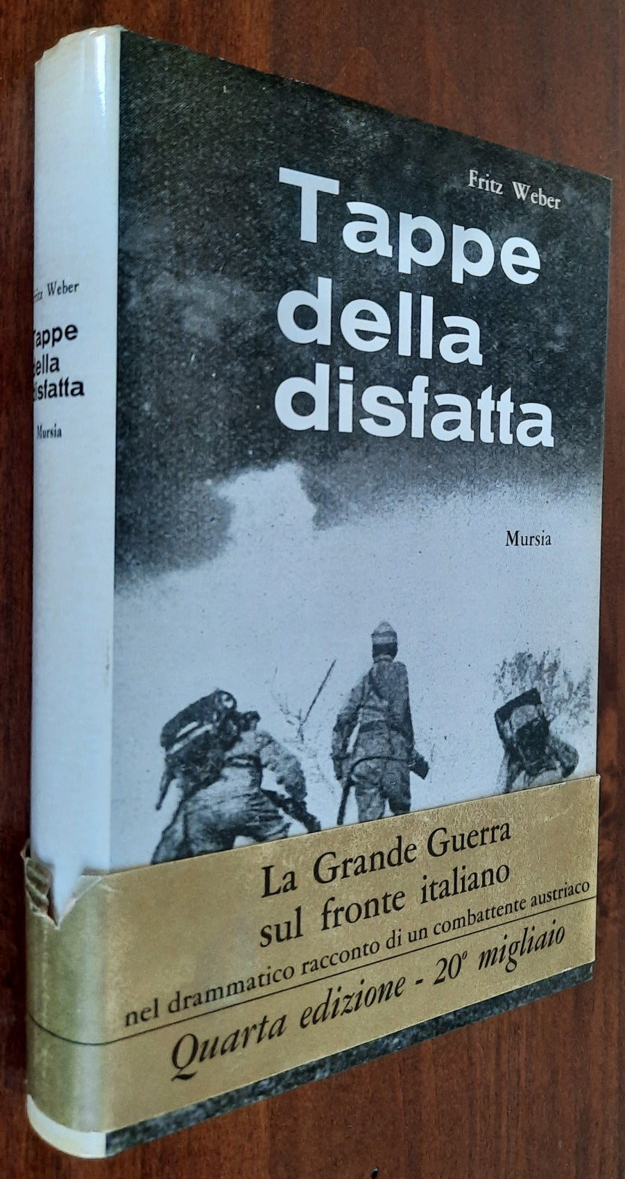 Tappe della disfatta - Mursia - Libreria Biellese