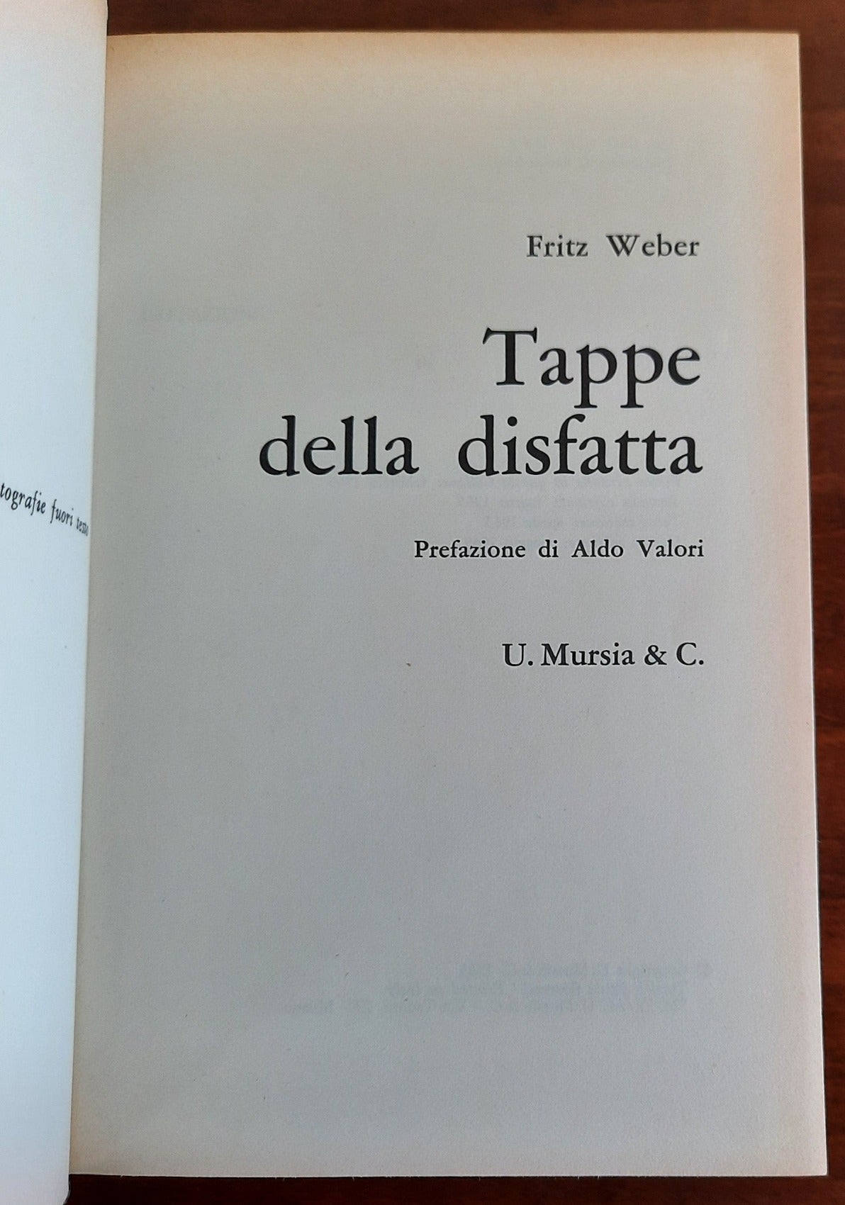 Tappe della disfatta - Mursia