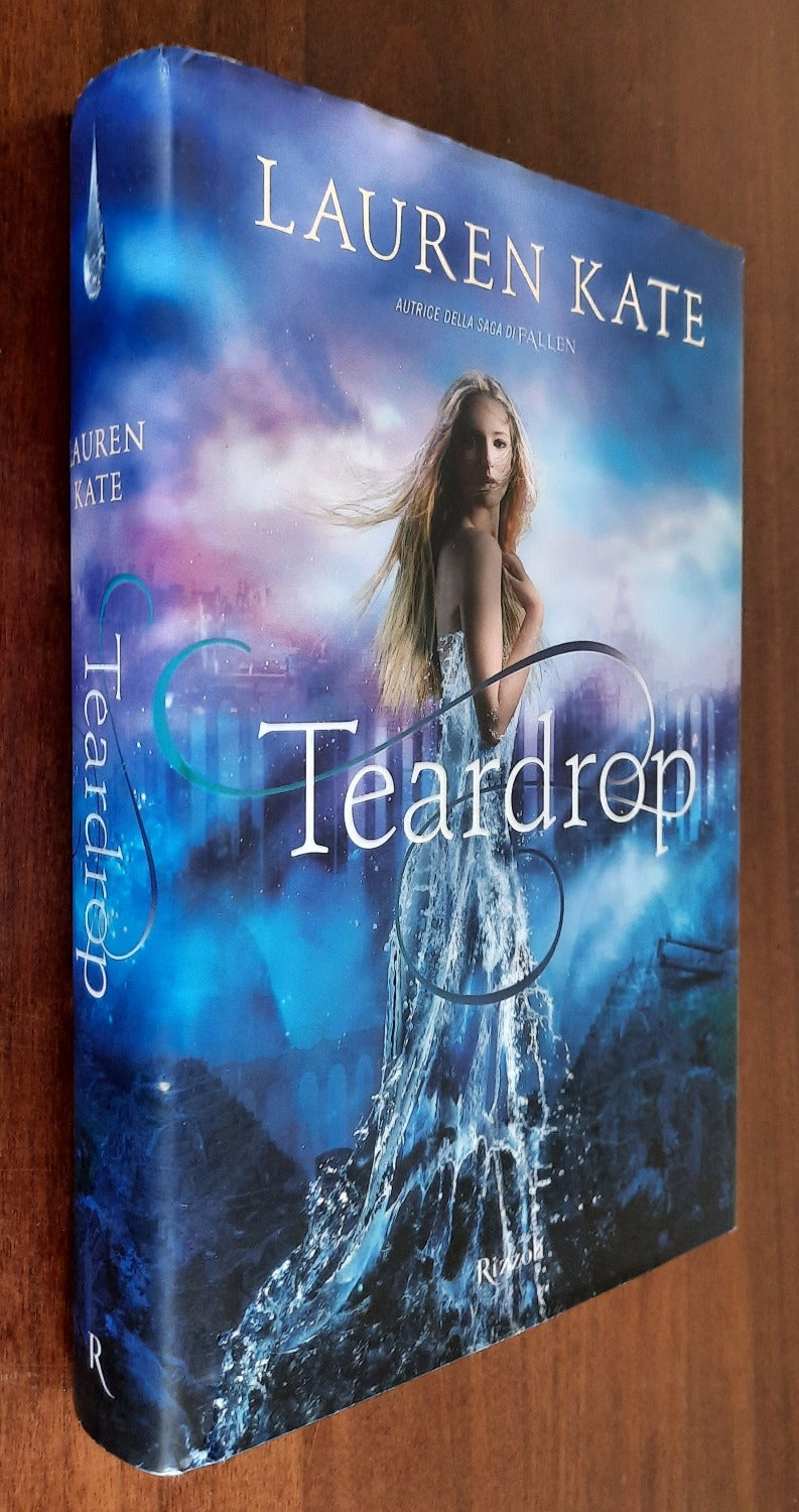 Teardrop - Lauren Kate - Libreria Biellese