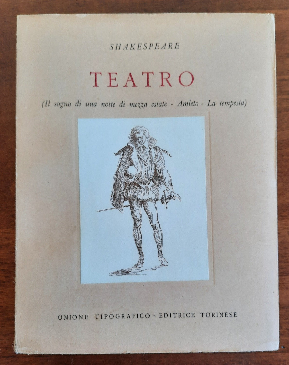 Teatro. Il sogno di una notte di mezza estate, Amleto, La tempesta