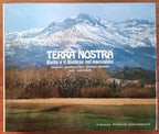 Terra nostra. Biella e il Biellese nel paesaggio - Libreria Biellese