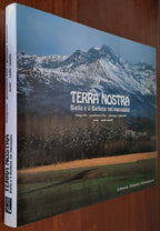 Terra nostra. Biella e il Biellese nel paesaggio - Libreria Biellese