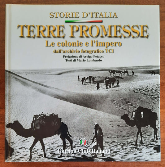 Terre promesse. Le Colonie e l’impero dall’archivio fotografico TCI