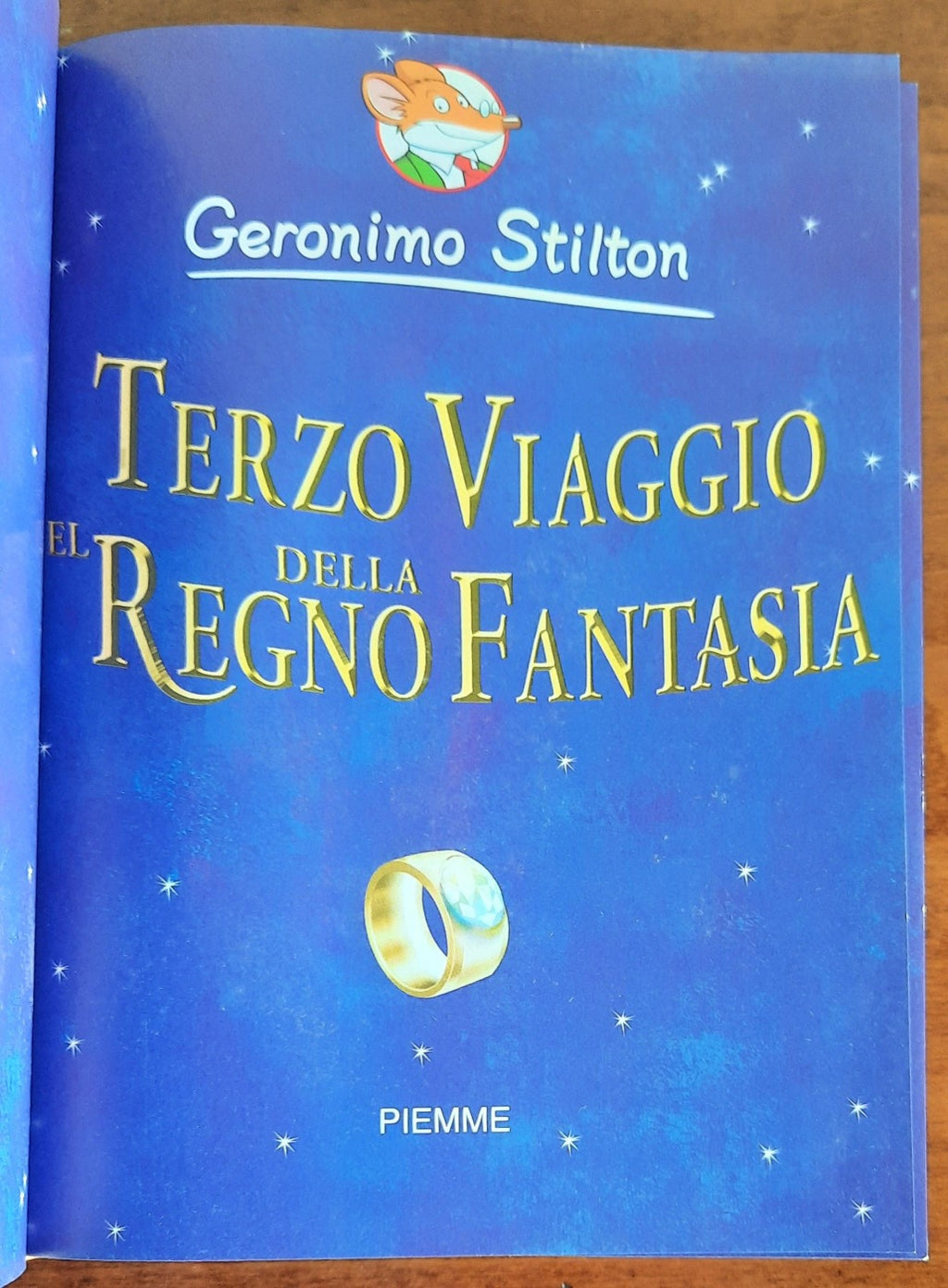 Terzo viaggio nel Regno della Fantasia - di Geronimo Stilton - Libreria Biellese