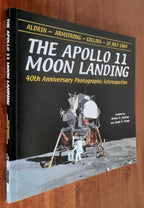 The Apollo 11 Moon Landing: 40th Anniversary Photographic Retrospective - Libreria Biellese