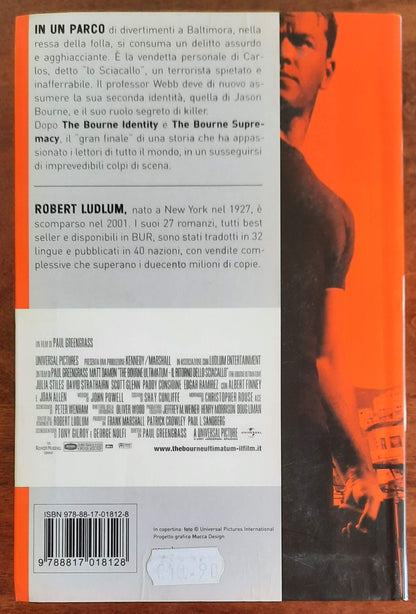 The Bourne ultimatum. Il ritorno dello sciacallo - Rizzoli - 2009