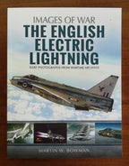 The English Electric Lightning. Rare Photographs from Wartime Archives - Libreria Biellese