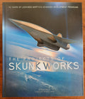 The Projects of Skunk Works: 75 Years of Lockheed Martin’s Advanced Development Programs - Libreria Biellese