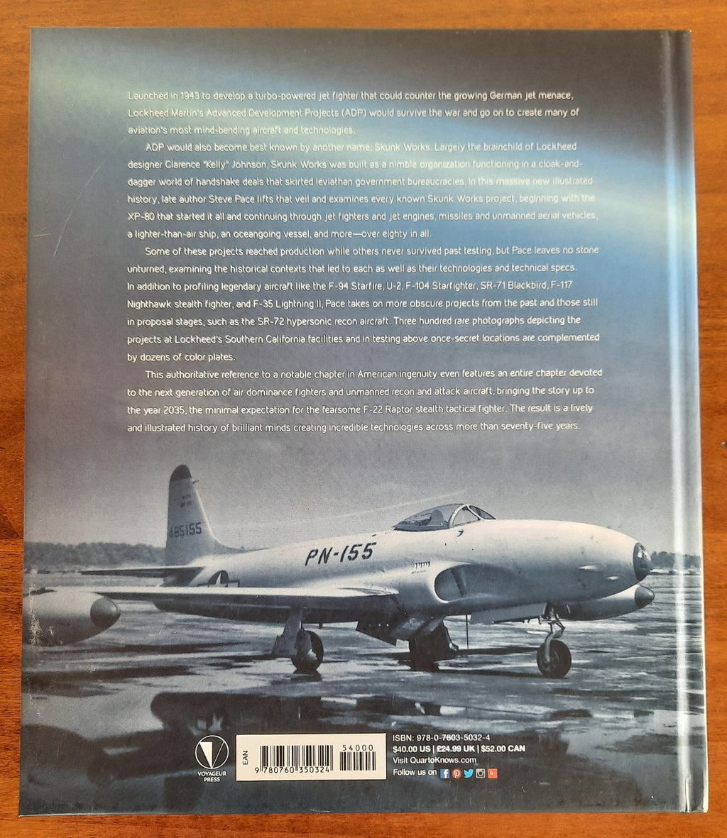 The Projects of Skunk Works: 75 Years of Lockheed Martin’s Advanced Development Programs - Libreria Biellese
