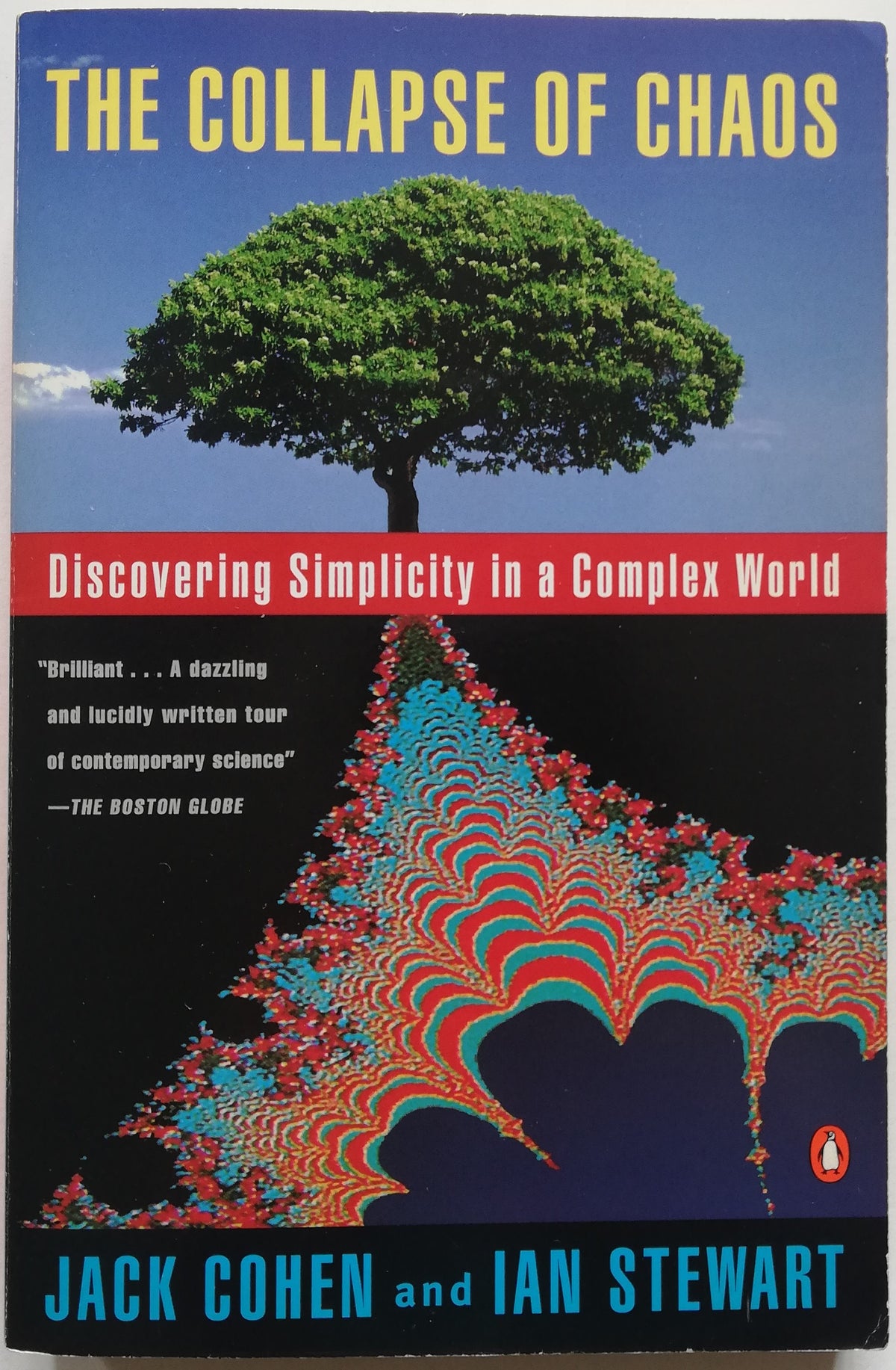 The Collapse of Chaos. Discovering Simplicity in a Complex World - Libreria Biellese