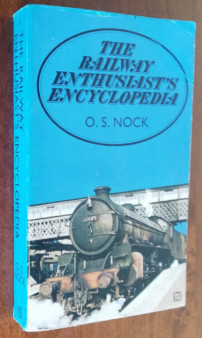 The Railway Enthusiast’s Encyclopedia