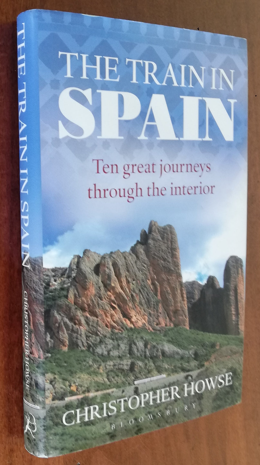 The Train in Spain. Ten great Journeys through the interior - Libreria Biellese