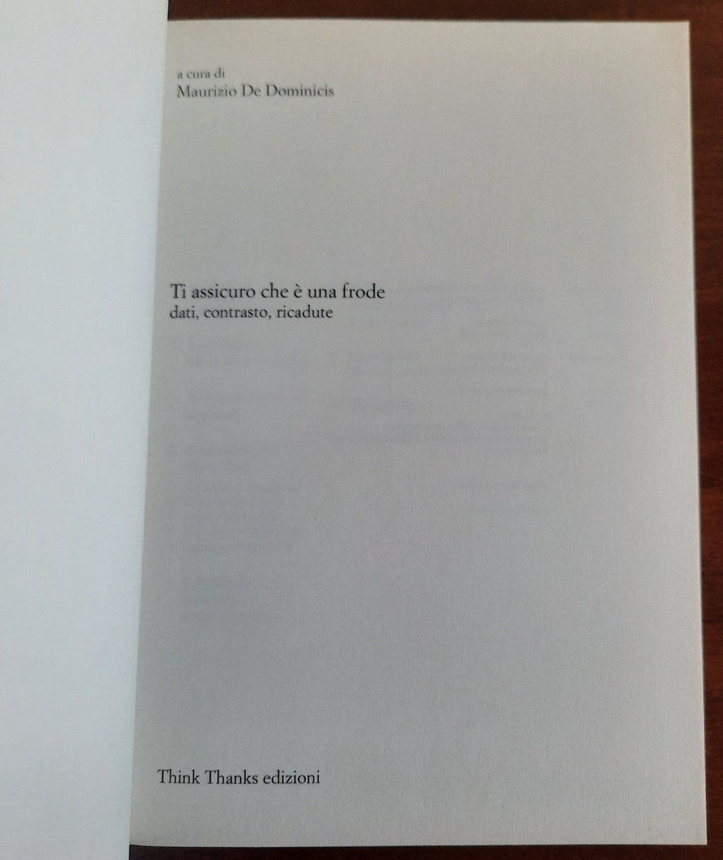 Ti assicuro che è una frode dati, contrasto, ricadute - Libreria Biellese
