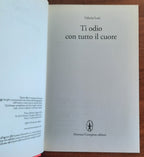 Ti odio con tutto il cuore - Libreria Biellese