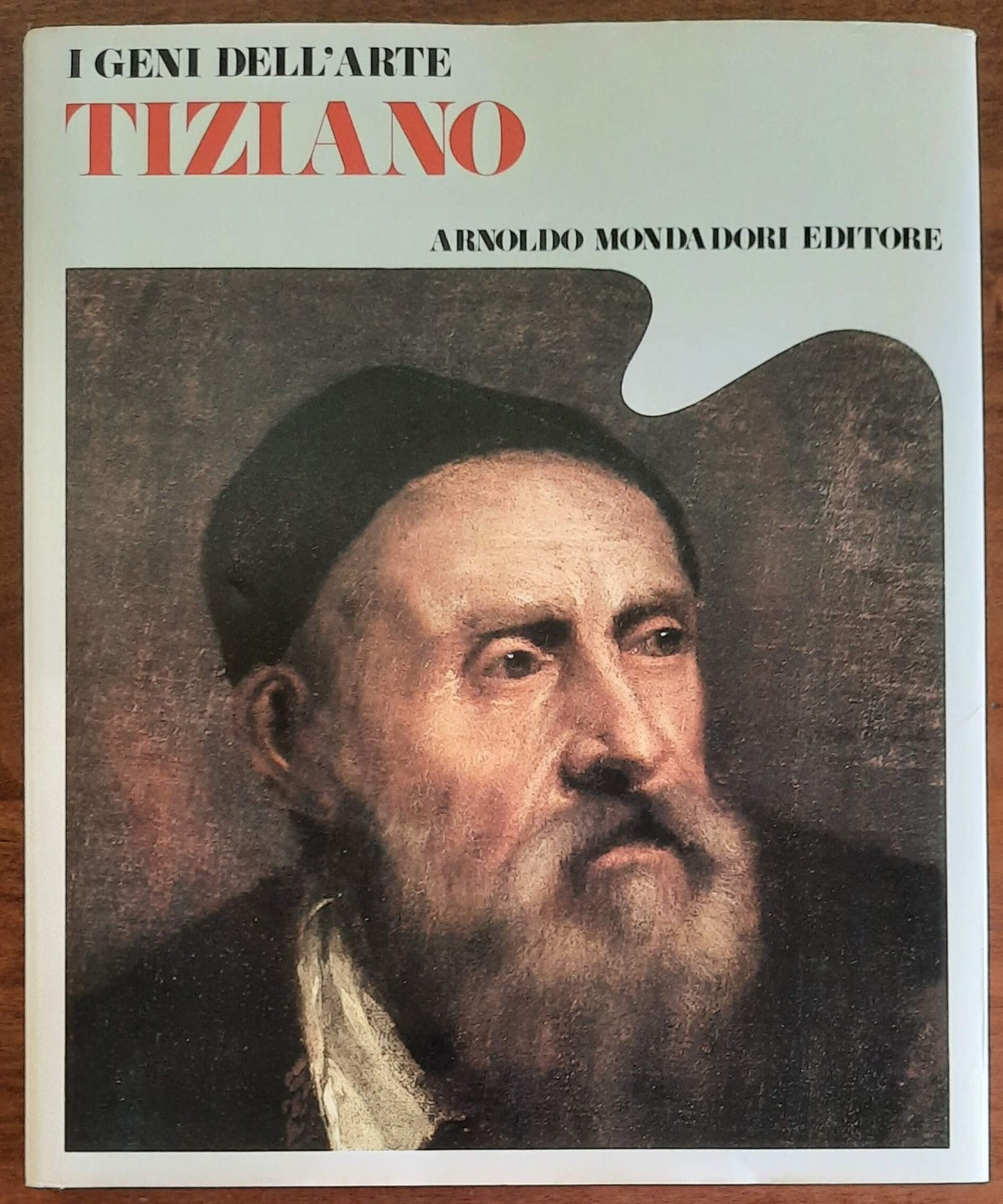 Tiziano - Mondadori - I geni dell’arte - 1976 - Libreria Biellese
