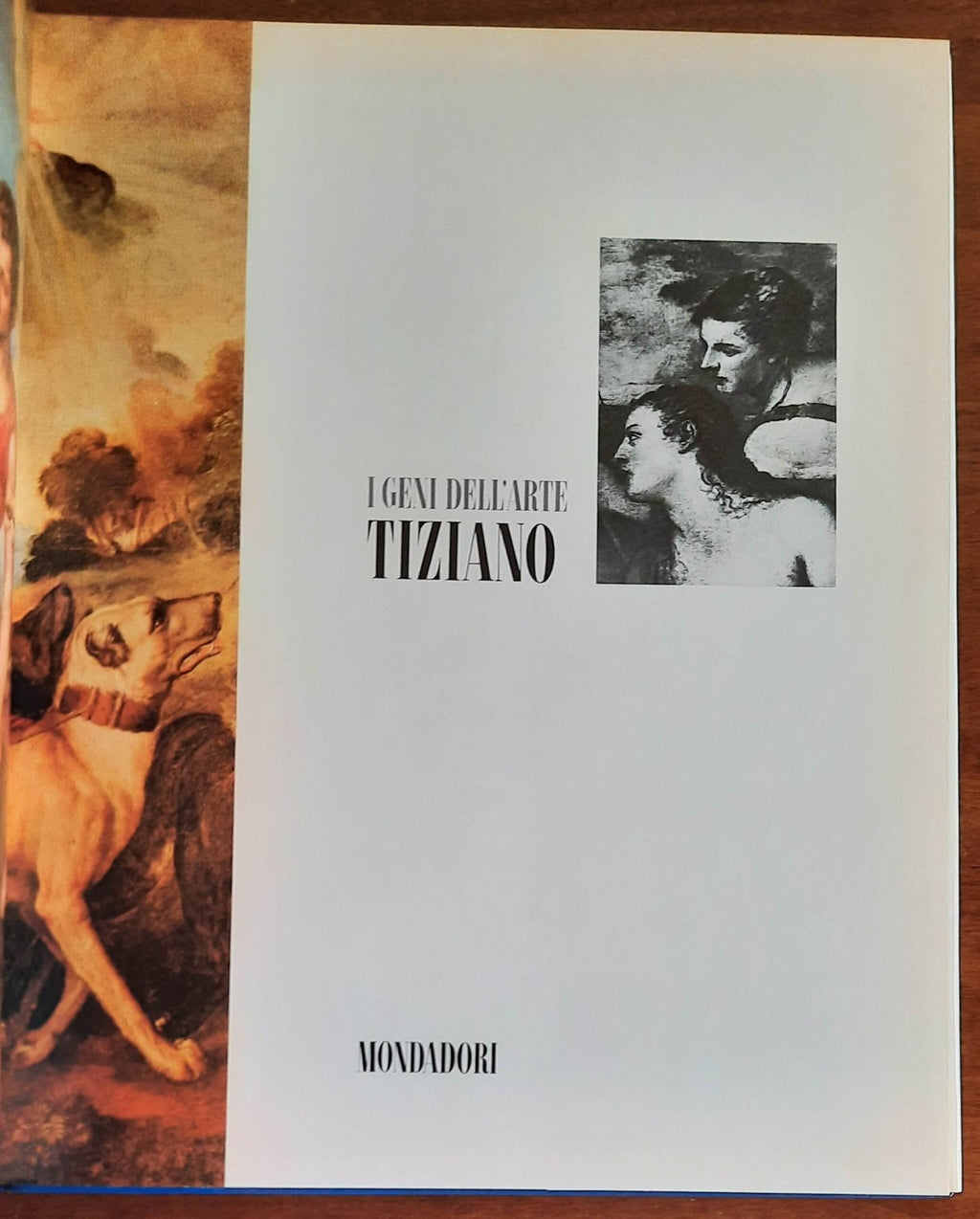 Tiziano - Mondadori - I geni dell’arte - 1976 - Libreria Biellese