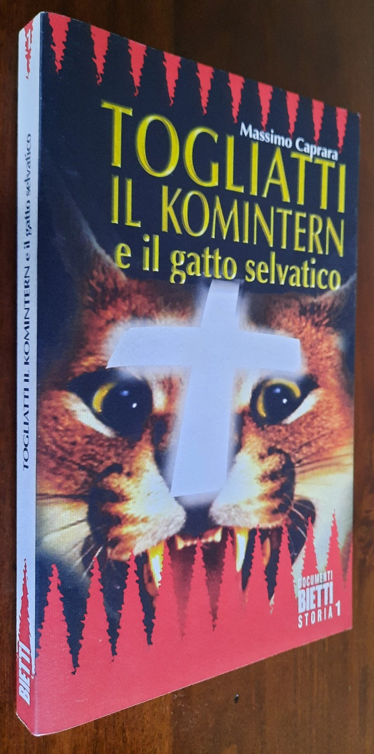 Togliatti, il Komintern e il gatto selvatico - Libreria Biellese
