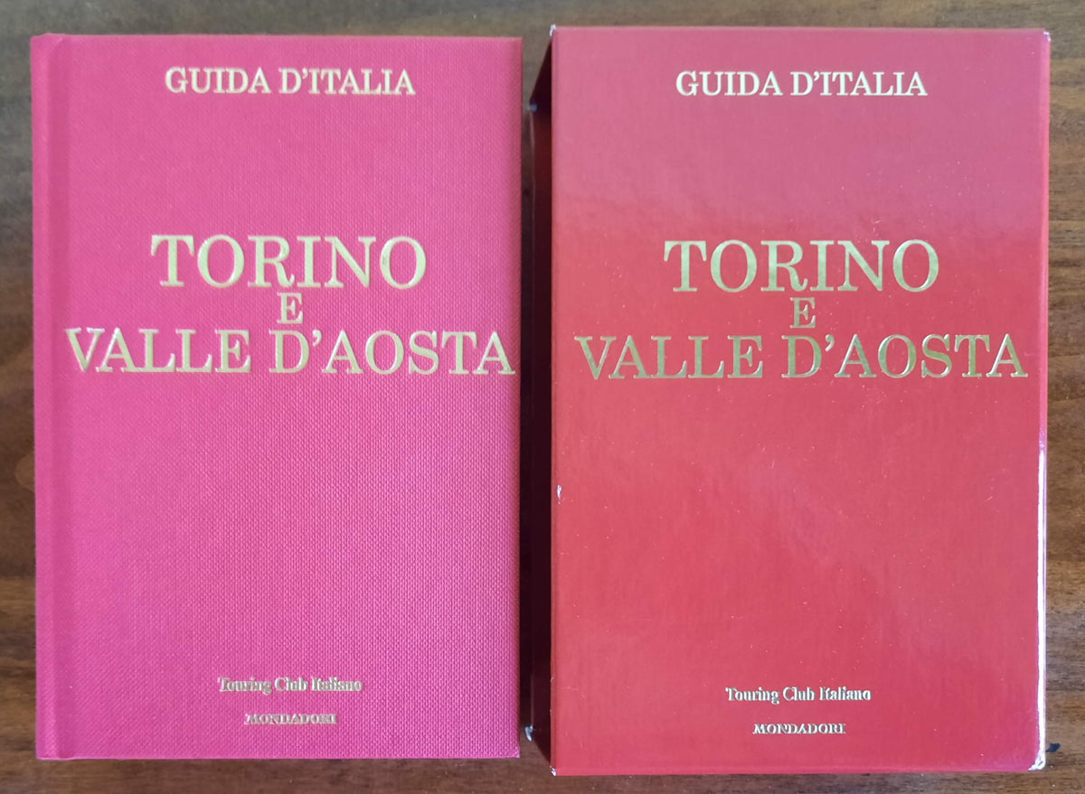 Torino e Valle d’Aosta - Touring Club Italiano - Mondadori - Libreria Biellese