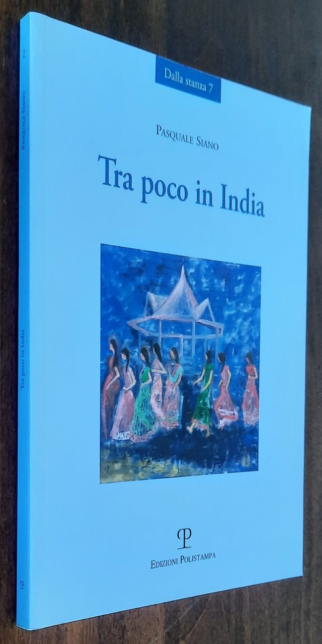 Tra poco in India ( copia autografata )