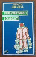 Treni strettamente sorvegliati - Libreria Biellese