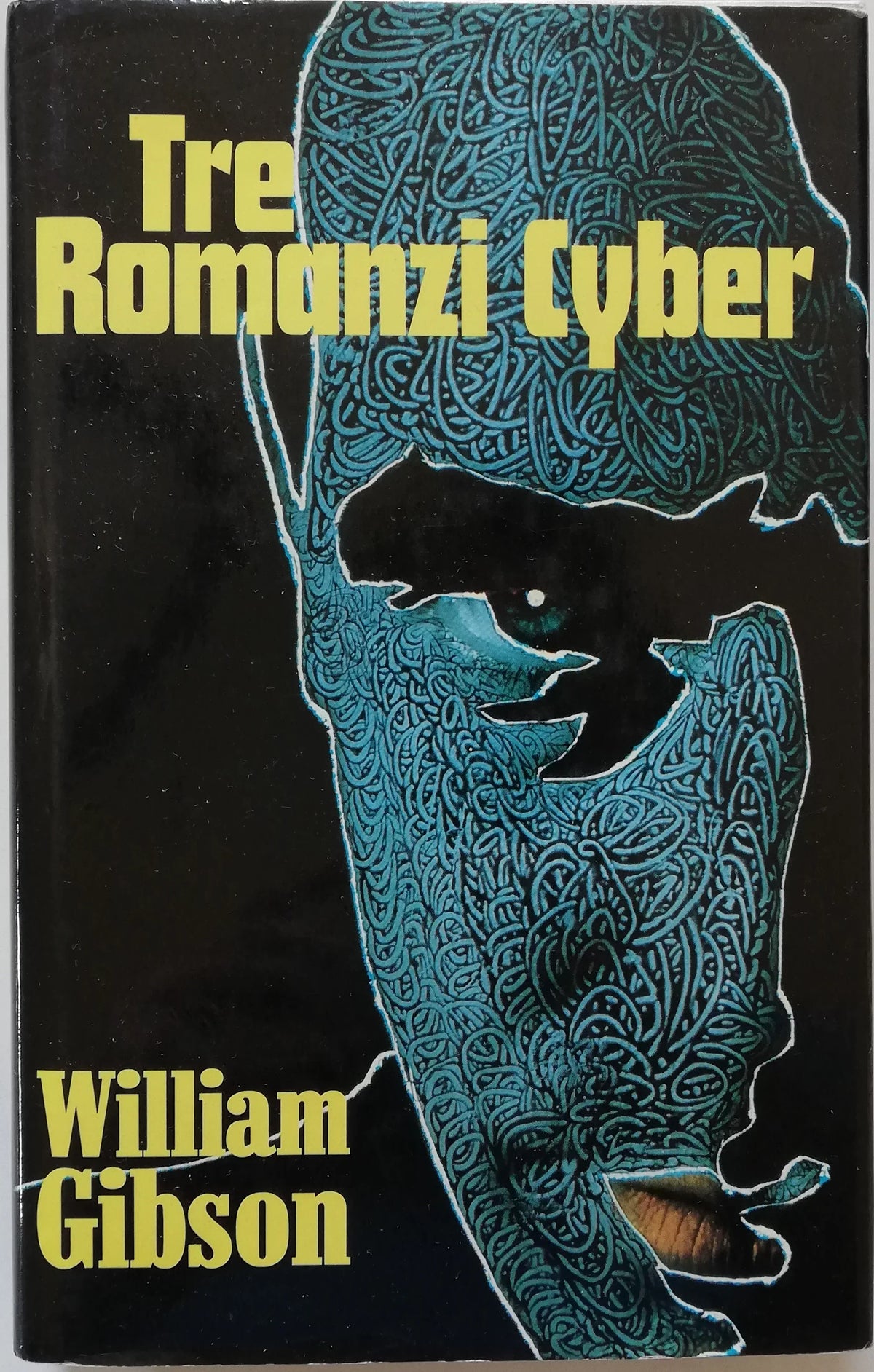 Tre Romanzi Cyber - Euroclub - Libreria Biellese