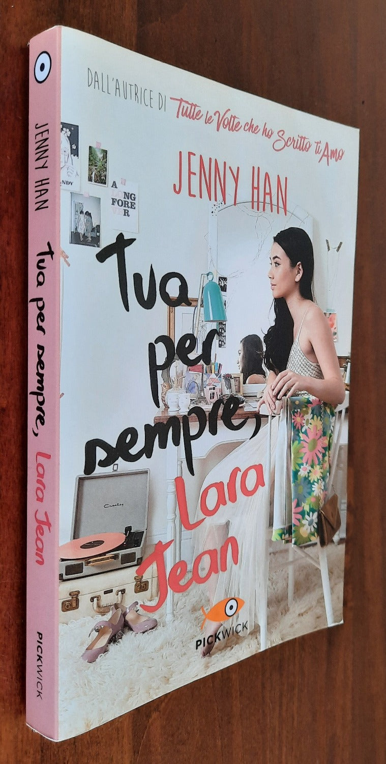 Tua per sempre, Lara Jean - Libreria Biellese
