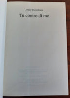 Tu contro di me - Mondolibri - Libreria Biellese