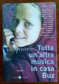 Tutta un’altra musica in casa Buz - Libreria Biellese