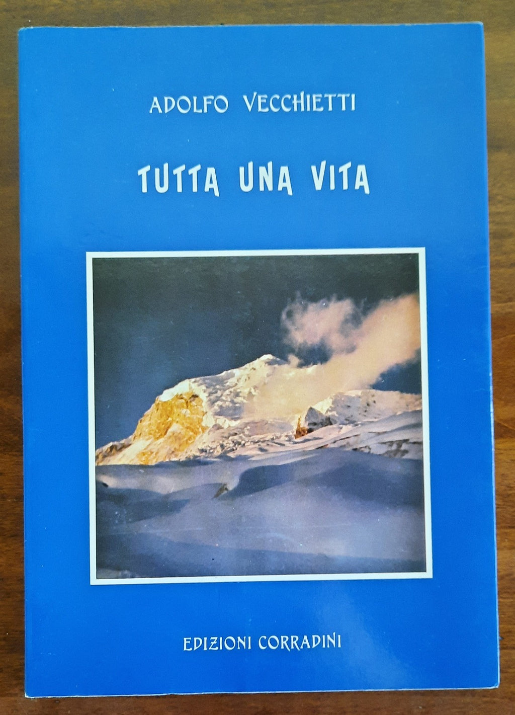 Tutta una vita - Adolfo Vecchietti - Libreria Biellese