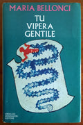 Tu vipera gentile - Libreria Biellese