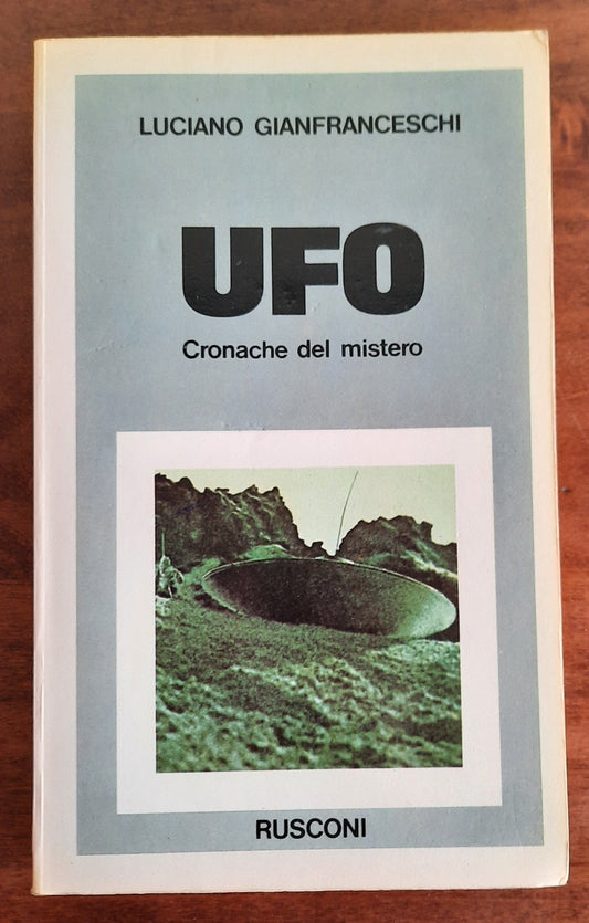 UFO. Cronache del mistero