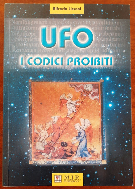 UFO. I codici proibiti