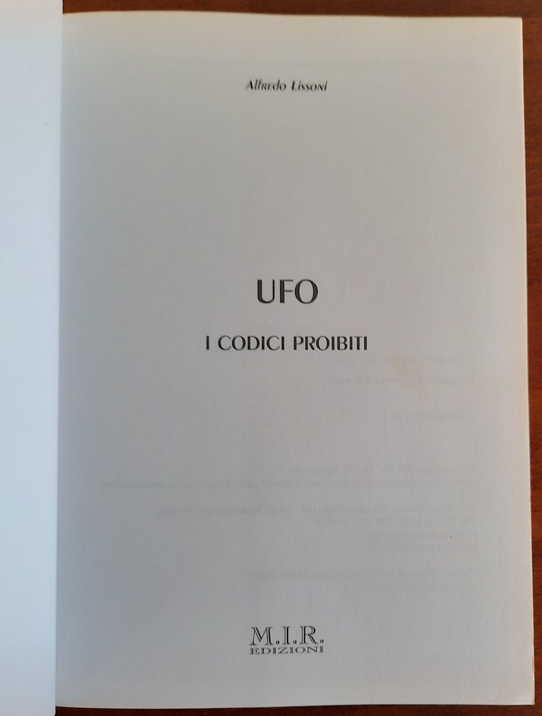 UFO. I codici proibiti