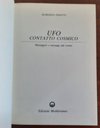 Ufo contatto cosmico. Messaggeri e messaggi dal cosmo - Libreria Biellese