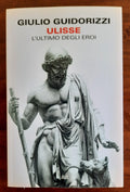 Ulisse. L’ultimo degli eroi - Libreria Biellese